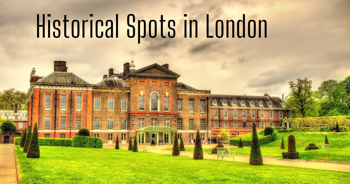 Historical Spots in London