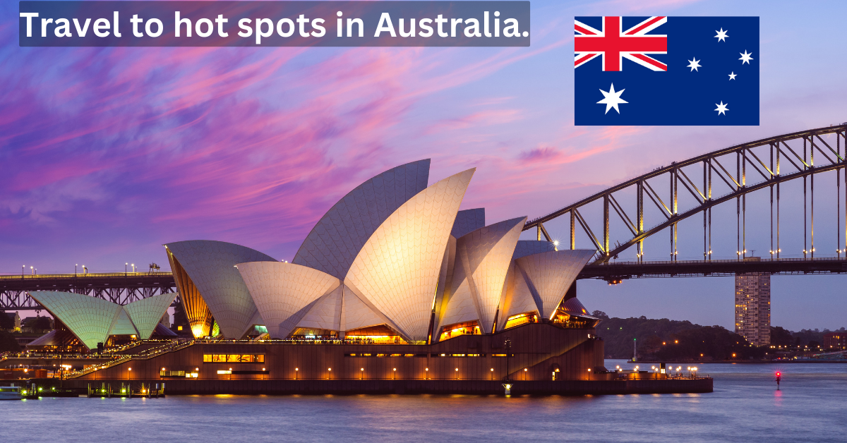 Travel to hot spots in Australia