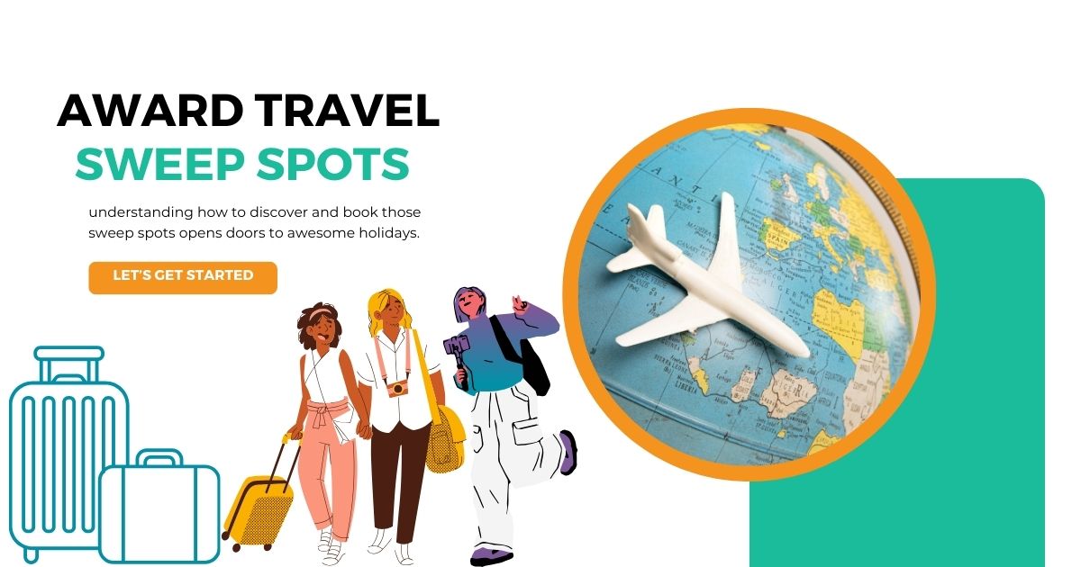 Award Travel Sweep Spots